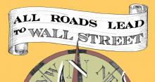 All Roads Lead to Wall Street