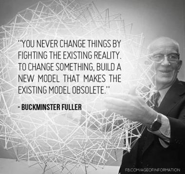 Buckminster Fuller Quote