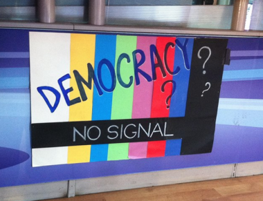 Democracy? No Signal