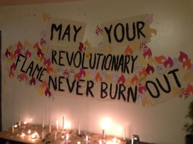 May your revolutionary flame never burn out