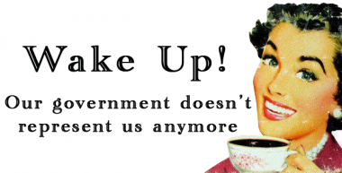 Wake Up! Our government doesn't represent us anymore